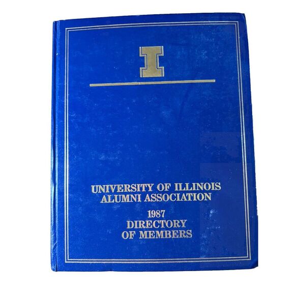 Other - University Of Illinois Alumni Association 1987 Members Directory